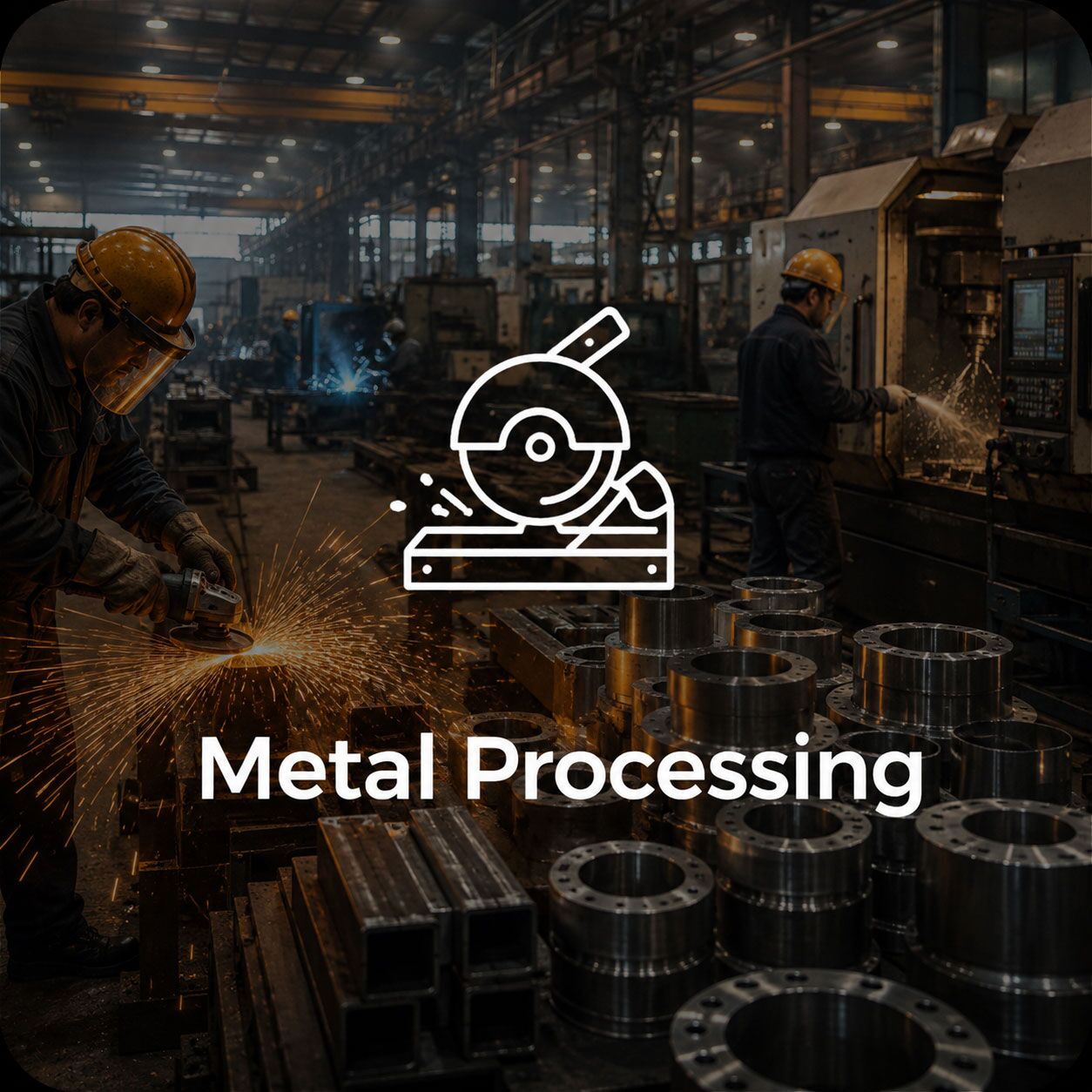 Metal Processing Metal Processing