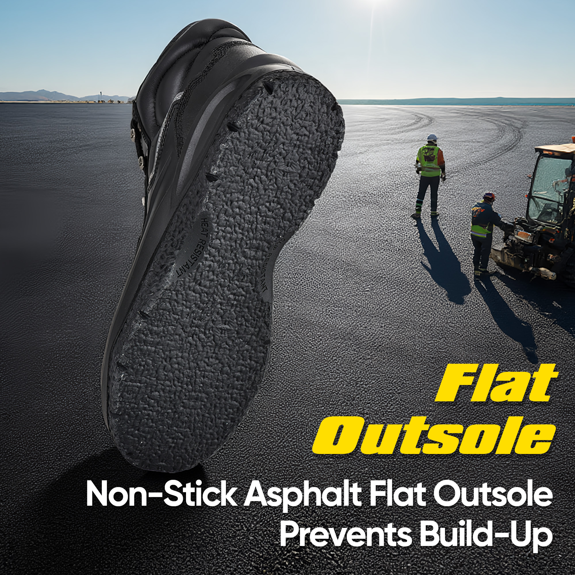 Flat Outsole Design for Asphalt Paving Boots Flat outsole design for asphalt paving boots to reduce hot asphalt build-up