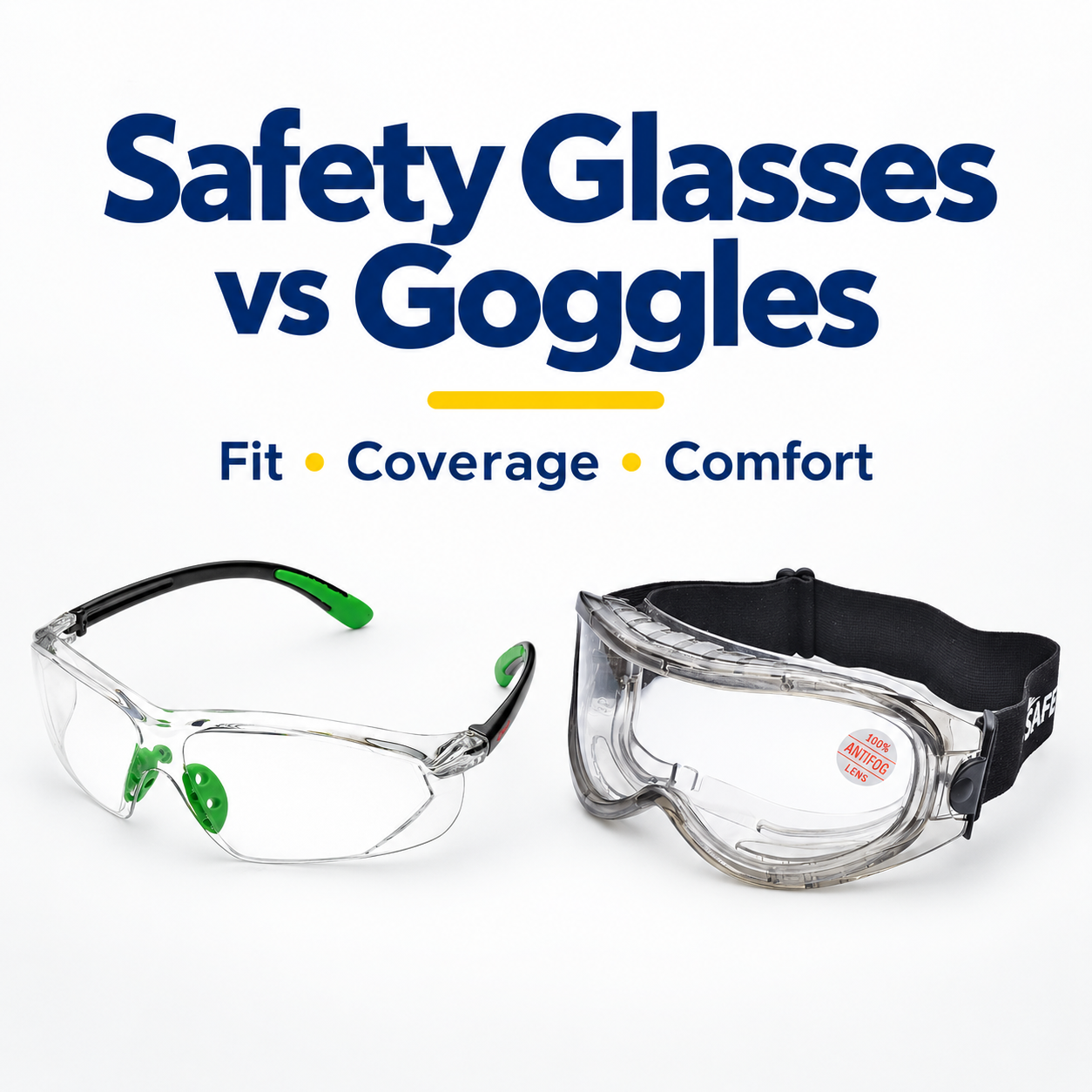 Safety Glasses vs Safety Goggles: Which Eye Protection Should You Choose for Work?